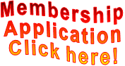 Membership  Application  Click here! 